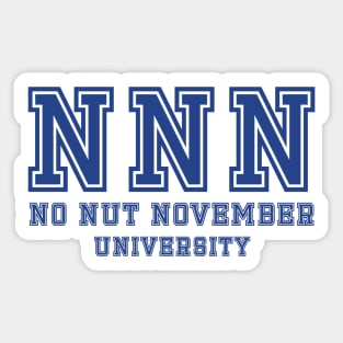 NNN / No Nut November University Sticker